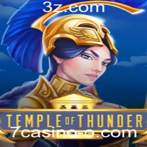 7casino - TempleofThunder: Descubra a Aventura e as Regras do Jogo de Cassino 7casino